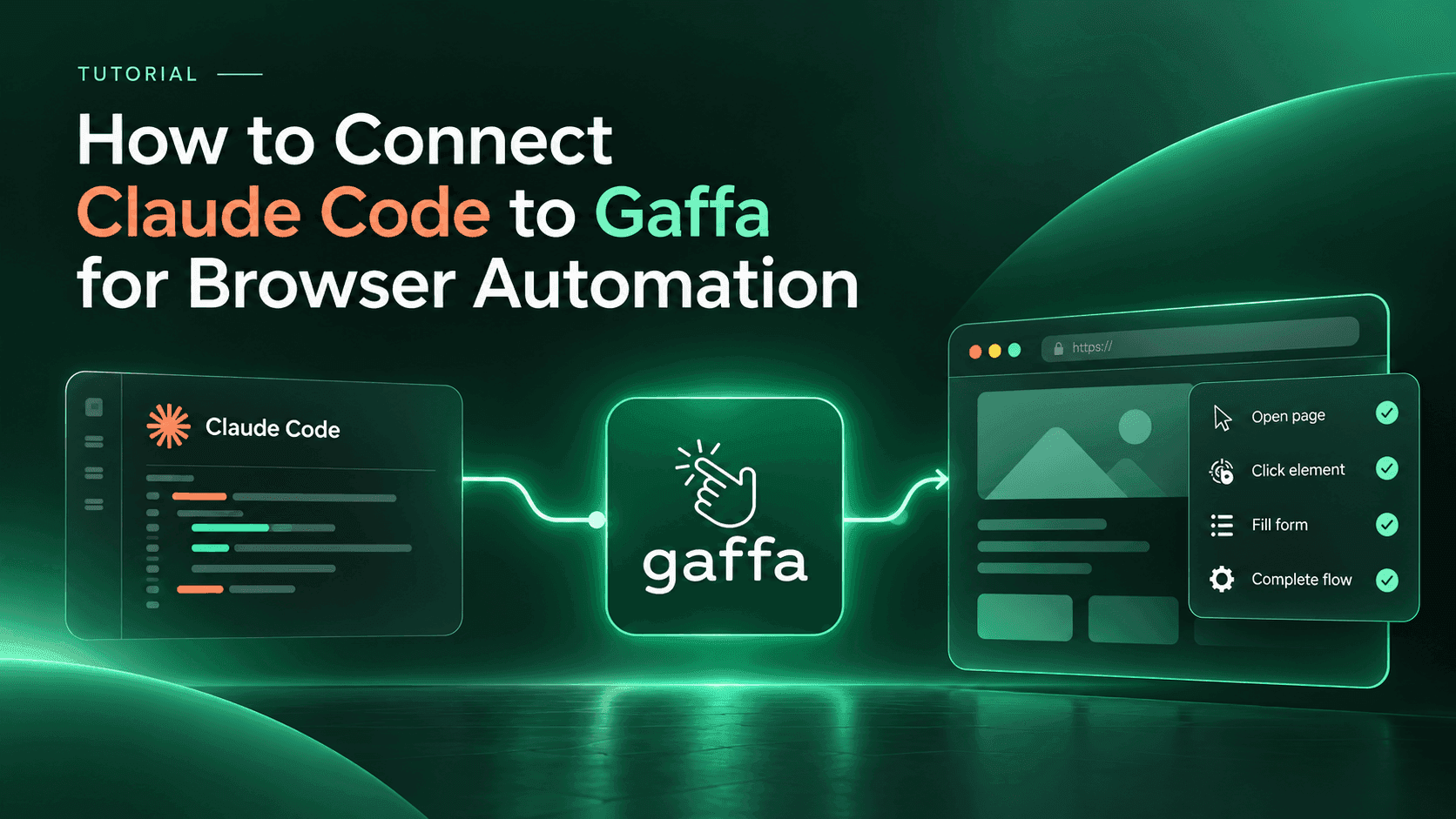 How to Connect Claude Code to Gaffa for Browser Automation